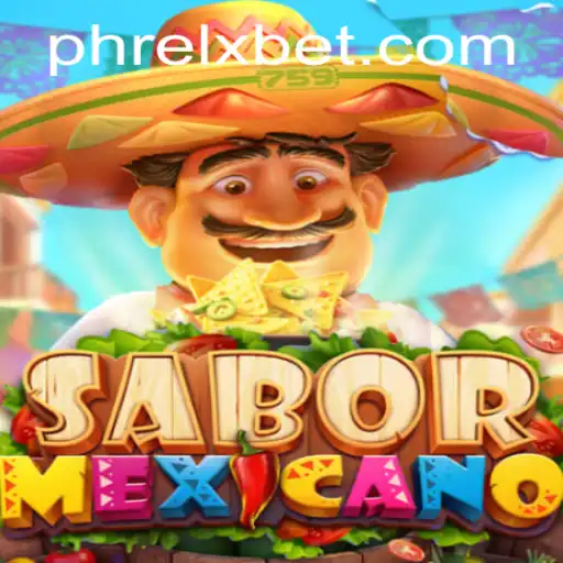The Enchanting World of SaborMexicano: Unveiling the Mysteries of PHRELX