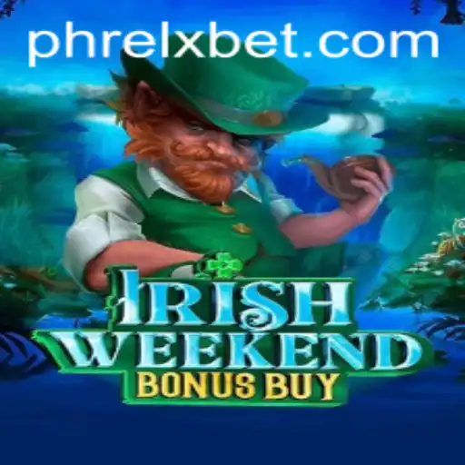 Discovering the Thrills of IrishWeekendBonusBuy